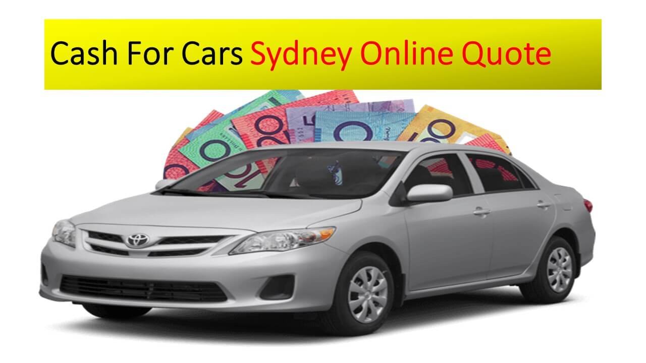 Cash For Cars Sydney Online Quote